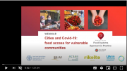 Webinar Recording: Cities and Covid-19 - food access for vulnerable communities in practice